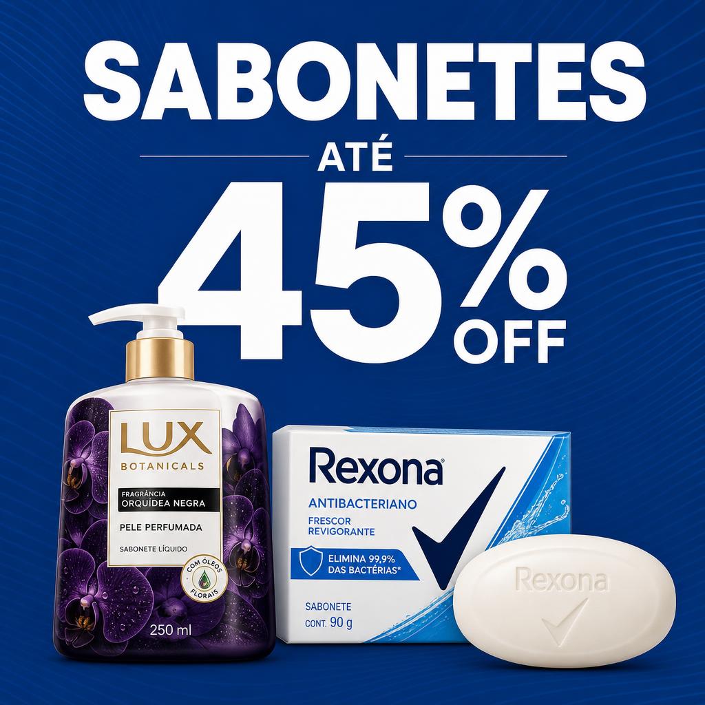 Sabonetes até 45% OFF